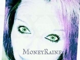 MoneyRaine