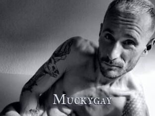 Muckygay