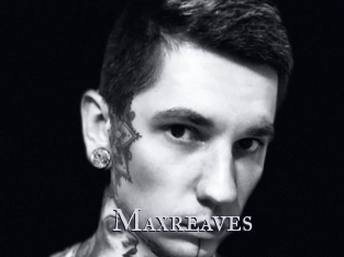 Maxreaves