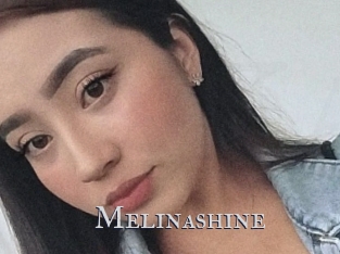 Melinashine