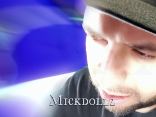 Mickdollz