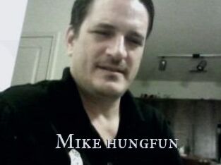 Mike_hungfun