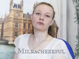 Milkacheerful