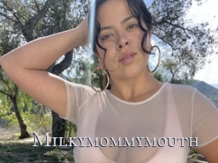 Milkymommymouth