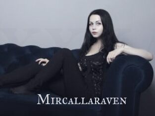 Mircallaraven