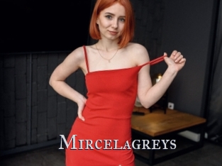 Mircelagreys