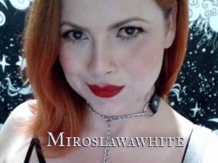 Miroslawawhite