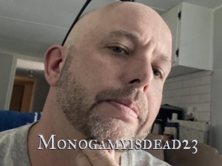 Monogamyisdead23