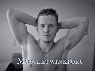 Muscletwinkforu