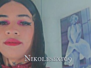 Nikolesexy69