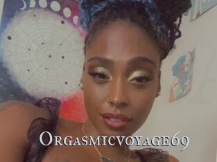 Orgasmicvoyage69