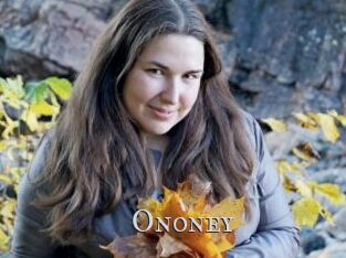 Ononey