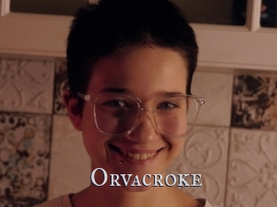 Orvacroke