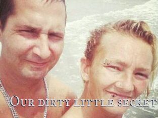 Our_dirty_little_secret