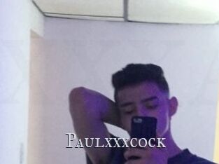 Paulxxxcock