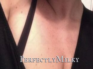 PerfectlyMilky