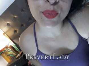 PervertLady