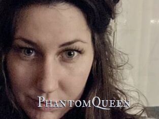 PhantomQueen