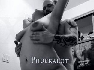 Phuckalot