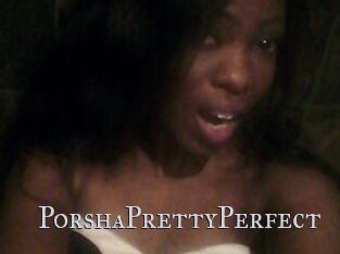 PorshaPrettyPerfect