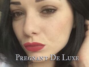 Pregnant_De_Luxe