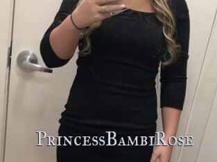 PrincessBambiRose