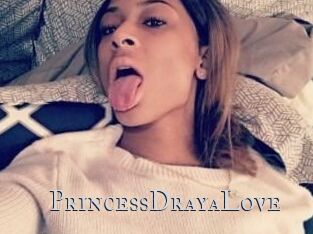 PrincessDrayaLove