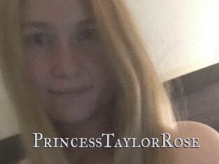 PrincessTaylorRose