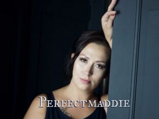 Perfectmaddie