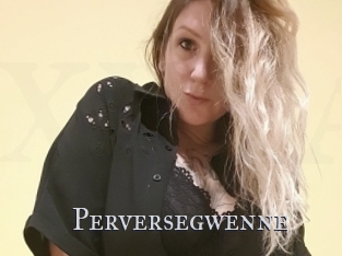 Perversegwenne