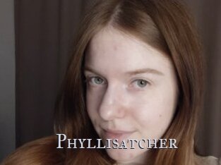 Phyllisatcher