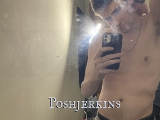 Poshjerkins