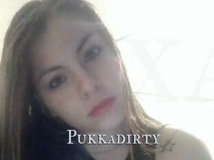 Pukkadirty