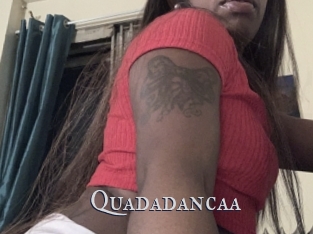 Quadadancaa