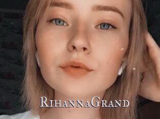 RihannaGrand