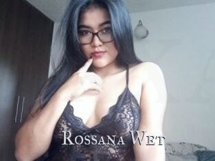 Rossana_Wet