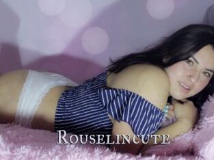 Rouselincute