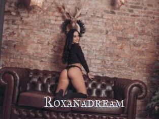 Roxanadream