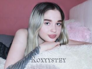 Roxyystey