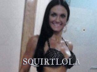 SQUIRTLOLA