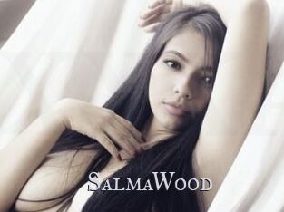 SalmaWood