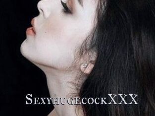 SexyhugecockXXX