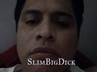 SlimBigDick