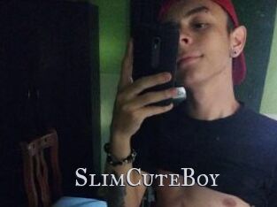 SlimCuteBoy