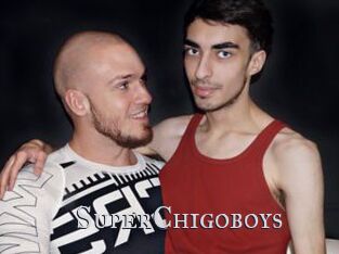 SuperChigoboys