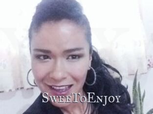 SweeToEnjoy