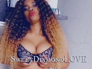 SweetDiamondLOVE