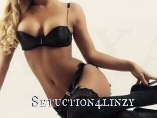 Setuction4linzy