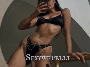 Sexywetelli