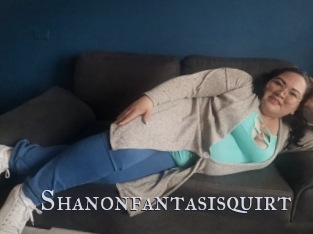 Shanonfantasisquirt